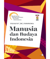 Image of Manusia dan Budaya Indonesia: Filsafat Di IndonesiaTentang Pengalaman Manusia Sehari-hari Seri 5