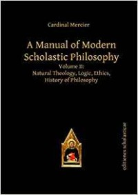 Image of A Manual of Modern Scholastic Philosophy Volume 2