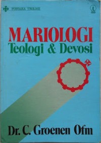 Image of Mariologi: Teologi dan Devosi