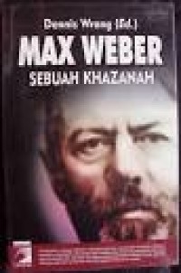 Image of Max Weber: Konsep-konsep Dasar Dalam Sosiologi