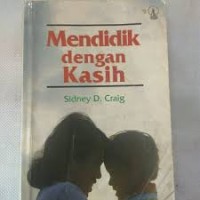 Image of Mendidik Dengan Kasih