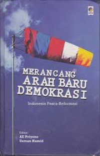 Image of Merancang Arah Baru Demokrasi Indonesia Pasca-Reformasi
