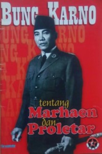 Image of Bung Karno tentang Marhaen dan Proletar