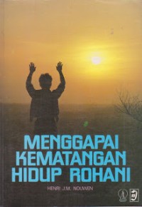 Image of Menggapai Kematangan Hidup Rohani