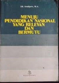 Image of Menuju Pendidikan Nasional yang Relevan dan Bermutu