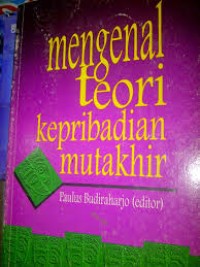 Image of Mengenal Teori Kepribadian Mutakhir