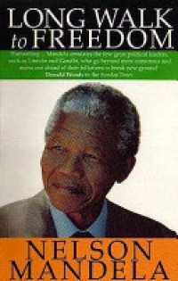 Image of Long Walk to Freedom : the Autobiography of Nelson Mandela