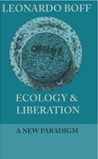Image of Ecology and Liberation : A New Paradigm