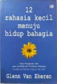 Image of 12 Rahasia Kecil Menuju Hidup Bahagia