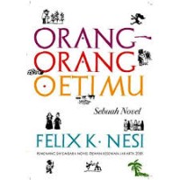 Image of Orang-orang Oetimu: Sebuah Novel