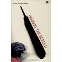 Image of Parang Tak Berbulu: Kumpulan Cerpen