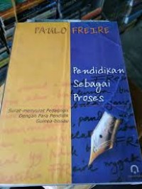 Image of Pendidikan Sebagai Proses: Surat Menyurat Pedagogis Dengan Para Pendidik Guinea-Bissau