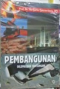 Image of Pembangunan: Dilema dan Tantangan