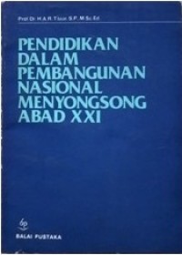 Image of Pendidikan dalam Pembangunan Nasional Menyongsong Abad XXI