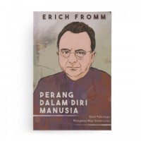 Image of Perang Dalam Diri Manusia: Studi Psikologis Mengenai Akar Kehancuran