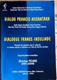 Image of Dialog Prancis-Nusantara = Dialogue France-Insulinde: Aneka Ragam Pendekatan Dalam Penelitian Ilmu-ilmu Sosial dan Budaya Tentang Asia Tenggara Maritim