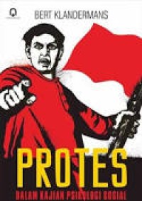Image of Protes: Dalam Kajian Psikologi Sosial