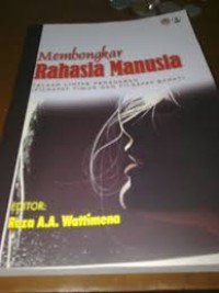 Image of Membongkar Rahasia Manusia: Telaah Lintas Peradaban (Filsafat Timur dan Filsafat Barat)