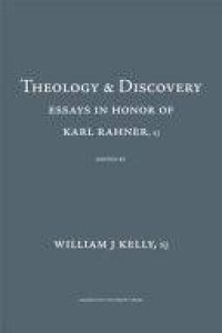 Image of Theology and Discovery: Essay In Honor Of Karl Rahner