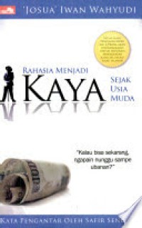 Image of Rahasia Menjadi Kaya Sejak Usia Muda: 