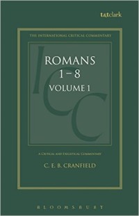Image of A Critical and Exegetical Commentary on the Epistles to the Romans Volume 1
