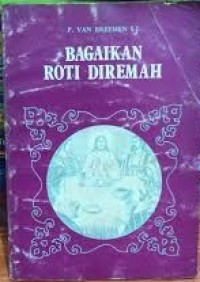 Image of Bagaikan Roti Diremah