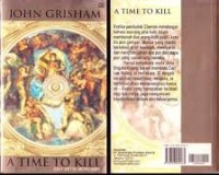 Image of A Time To Kill = Saat Untuk Membunuh