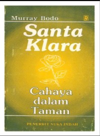 Image of Santa Klara: Cahaya Dalam Taman