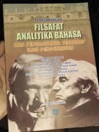 Image of Perkembangan Filsafat Analitika Bahasa Dan Pengaruhnya Terhadap Ilmu Pengetahuan