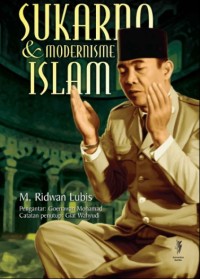 Image of Sukarno dan Modernisme Islam