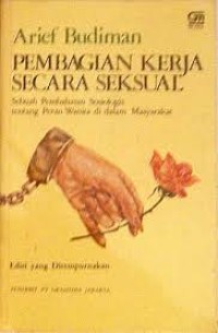 Image of Pembagian Kerja Secara Seksual: Sebuah Pembahasan Sosiologis Tentang Peran Wanita Di Dalam Masyarakat