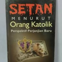 Image of Setan Menurut Orang Katolik: Perspektif Perjanjian Baru