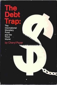Image of The Debt Trap : The International Monetary Fund and the Third World