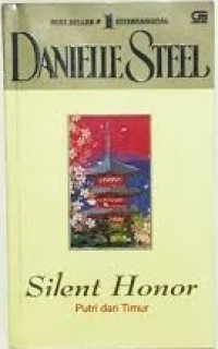 Image of Silent Honor = Putri Dari Timur
