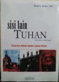 Image of Sisi Lain Tuhan (The Other Side of God): Polaritas Dalam Agama-agama Dunia