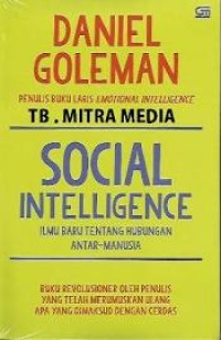 Image of Social Intelligence: Ilmu Baru Tentang Hubungan Antar-Manusia