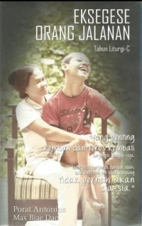 Image of Eksegese Orang Jalanan: Tahun Liturgi C Jilid 1