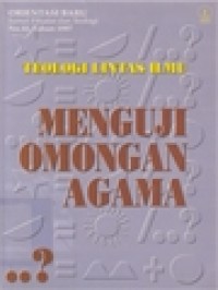 Image of Teologi Lintas Ilmu: Menguji Omongan Agama