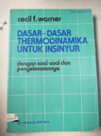 Image of Dasar-dasar Thermodinamika Untuk Insinyur Dengan Soal-soal dan Penyelesaiannya