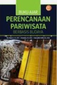 Image of Buku Ajar Perencanaan Pariwisata Berbasis Budaya