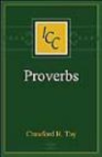 Image of A Critical and Exegetical Commentary on The Book of Proverbs