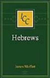 Image of A Critical and Exegetical Commentary on the Epistle to the Hebrews