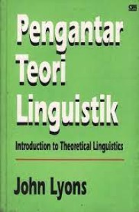Image of Pengantar Teori Linguistik = Introduction To Theoretical Linguistics