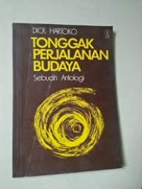 Image of Tonggak Perjalanan Budaya: Sebuah Antologi