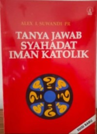 Image of Tanya Jawab Syahadat Iman Katolik