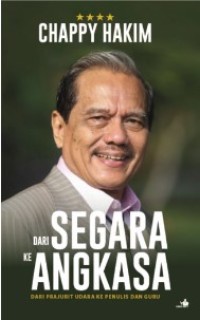 Image of Dari Segara ke Angkasa : Dari Prajurit Udara ke Penulis dan Guru