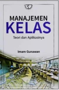 Image of Manajemen Kelas : Teori dan Aplikasinya