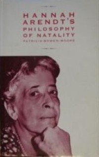 Image of Hanah Arendt's Philosophy of Natality