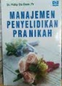 Image of Manajemen Penyelidikan Pra Nikah