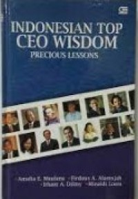 Image of Indonesian Top CEO Wisdom : Precious Lessons